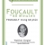 Những Nhà Tư Tưởng Lớn - Foucault Trong 60 Phút