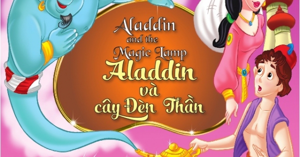 Truyện Song Ngữ - Aladdin Và Cây Đèn Thần