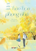 Khi Anh Cười, Hào Hoa Phong Nhã