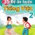 ND - 35 Đề Ôn Luyện Tiếng Việt 2 (Biên Soạn Theo Chương Trình GDPT Mới)
