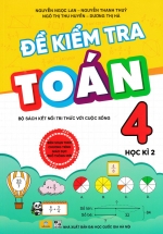 Đề Kiểm Tra Toán 4 - Học Kì 2 (Bộ Sách Kết Nối Tri Thức Với Cuộc Sống)