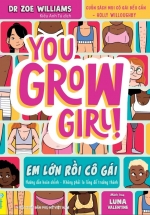 ND - Em Lớn Rồi Cô Gái - Cuốn Sách Mọi Cô Gái Đều Cần
