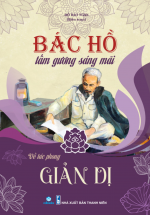 ND - Bác Hồ Tấm Gương Sáng Mãi - Giản Dị