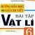 Hướng Dẫn Học Và Giải Chi Tiết Bài Tập Vật Lí 6 