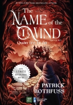 The Name Of The Wind - Tập 1 - Quán Trọ Bí Ẩn