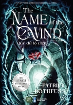 The Name Of The Wind - Tập 2 - Quỷ Dữ Lộ Diện