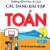 Hướng Dẫn Học Và Giải Các Dạng Bài Tập Toán 9 Tập 1 (Bám Sát SGK Kết Nối Tri Thức Với Cuộc Sống)