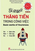 Những Điều Công Ty Không Dạy Bạn - Bí Quyết Thăng Tiến Trong Công Việc