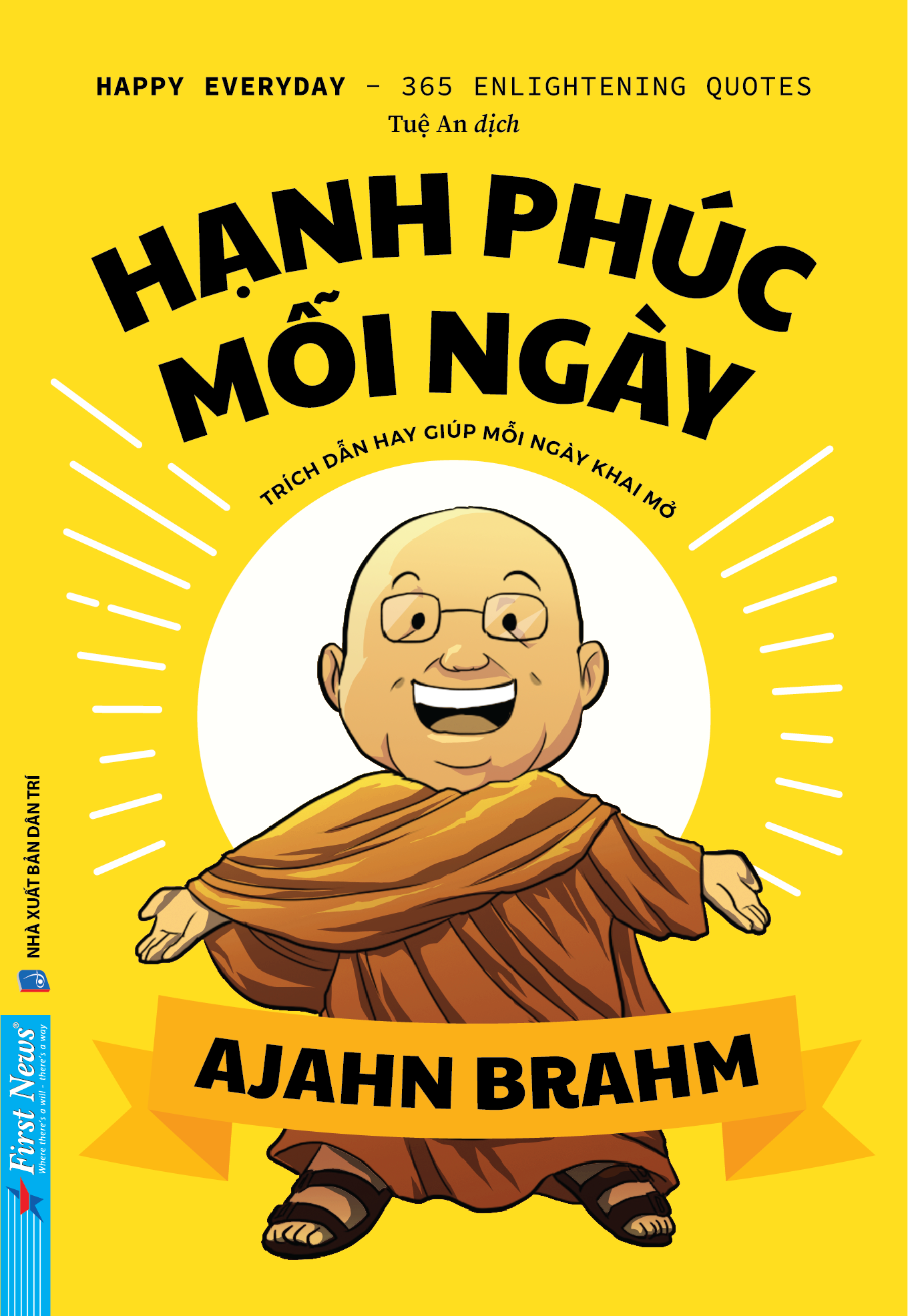 Hạnh Phúc Mỗi Ngày - 365 Trích Dẫn Hay Cho Từng Ngày Khai Mở