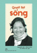 Quyết Liệt Sống