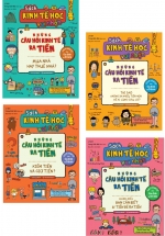 Combo Sách Kinh Tế Học Vui Nhộn - Những Câu Hỏi Kinh Tế Ra Tiền (Bộ 4 Cuốn)