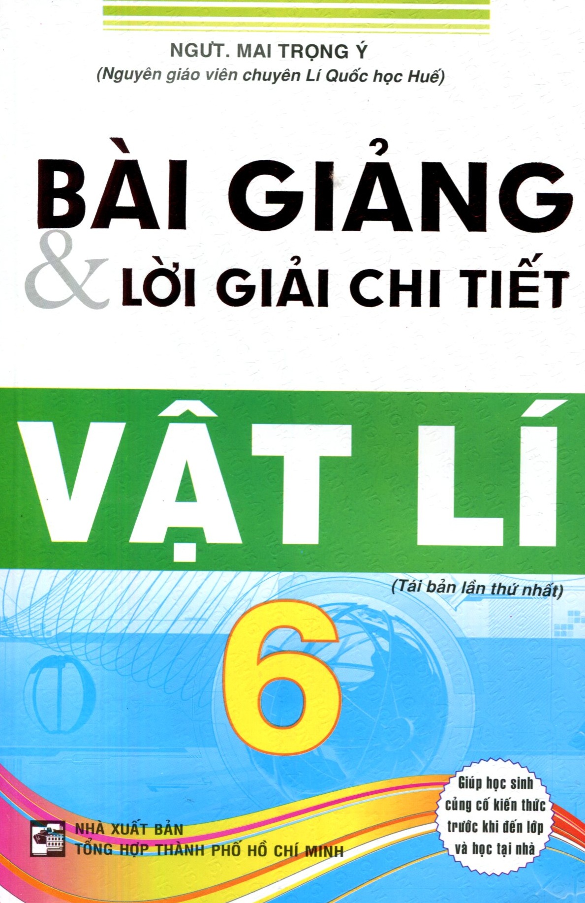 Bài Giảng Và Lời Giải Chi Tiết Vật Lí 6