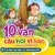 10 Vạn Câu Hỏi Vì Sao Dành Cho Thiếu Nhi - Vệ Sinh, Sức Khỏe Và Thói Quen Tốt