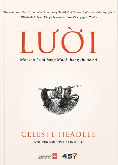 Lười - Một Lần Lười Bằng Mười Thang Thuốc Bổ (Tuệ Tri)