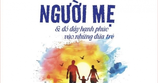 Trồng Một Người Cha Gieo Lên Người Mẹ Và Đổ Đầy Hạnh Phúc Vào Những Đứa Trẻ