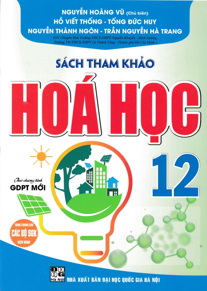 Sách Tham Khảo Hóa Học 12 (Dùng Chung Cho Các Bộ Sgk Hiện Hành) 
