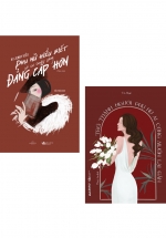 Combo Phụ Nữ Hiểu Biết Sẽ Có Cuộc Sống Đẳng Cấp Hơn + Trở Thành Người Phụ Nữ Ai Cũng Muốn Lại Gần (Bộ 2 Cuốn)