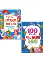 Combo Truyện Song Ngữ Hay Nhất: Truyện Cổ Tích Thế Giới  + 100 Truyện Ngụ Ngôn (Bộ 2 Cuốn)