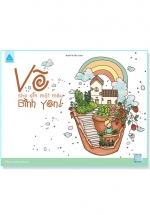 Sách Tô Màu Chữa Lành - Vẽ Cho Em Một Màu Bình Yên!