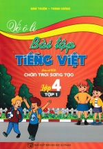 Vở Ô Li Bài Tập Tiếng Việt Lớp 4 Tập 1 (Bám Sát SGK Chân Trời Sáng Tạo)