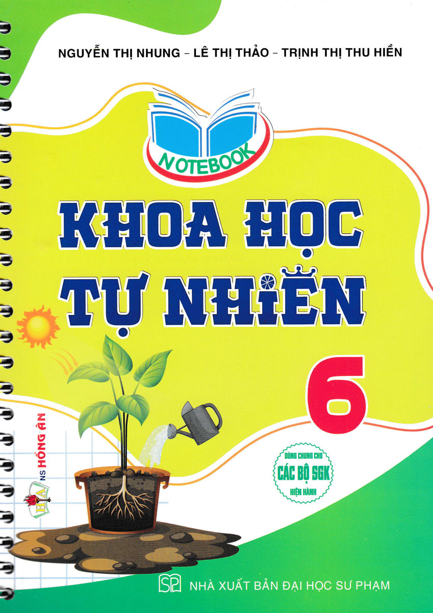 Notebook Khoa Học Tự Nhiên 6 (Dùng Chung Cho Các Bộ Sgk Hiện Hành)