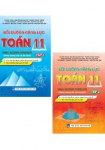 Combo Bồi Dưỡng Năng Lực Toán 11 - Tập 1 + 2 Theo Chương Trình Mới (Dùng Chung Cho Các Bộ Sách) (Bộ 2 Cuốn)