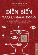 Diễn Biến Tâm Lý Đám Đông (SB)