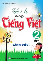 Vở Ô Li Bài Tập Tiếng Việt 2 - Tập 1 (Bám Sát SGK Cánh Diều)