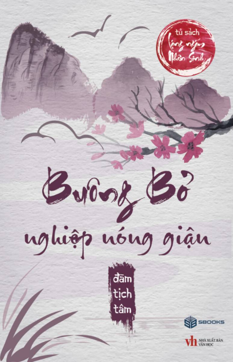 Buông Bỏ Nghiệp Nóng Giận (SB)