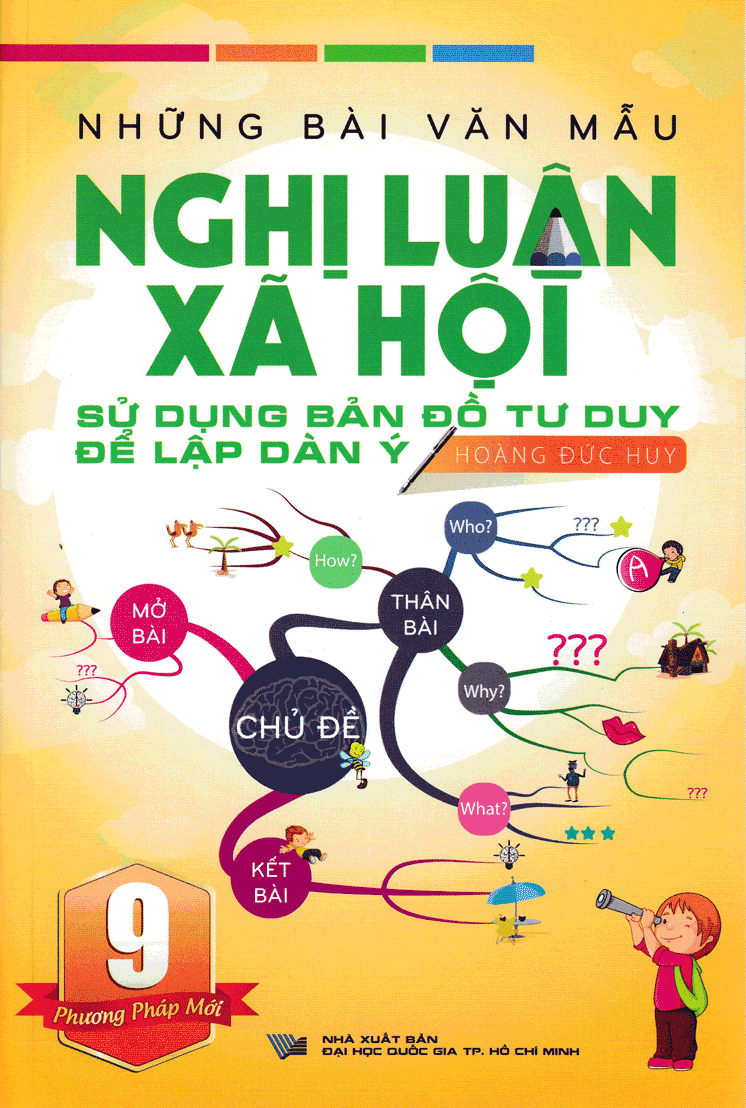 Những Bài Văn Mẫu Nghị Luận Xã Hội 9 - Phương Pháp Mới