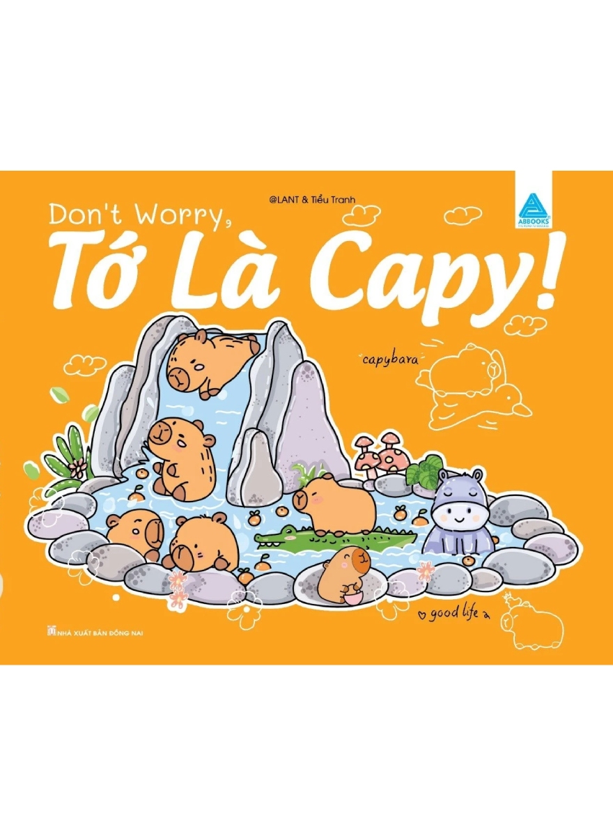 Sách Tô Màu Chữa Lành - Don&Apos;T Worry, Tớ Là Capy!