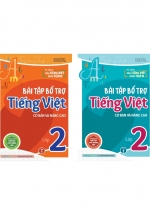 Combo Bài Tập Bổ Trợ Tiếng Việt Cơ Bản Và Nâng Cao Lớp 2 (Bộ 2 Cuốn)