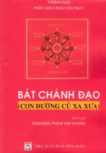 Bát Chánh Đạo (Con Đường Cũ Xa Xưa)