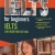 IELTS For Beginners - IELTS Cho Người Mới Bắt Đầu