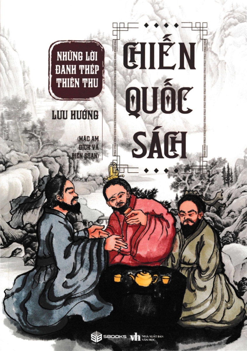 Chiến Quốc Sách - Những Lời Đanh Thép Thiên Thu (SB)