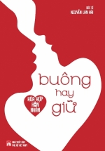 Hòa Hợp Hôn Nhân - Buông Hay Giữ
