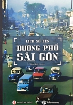 Lịch Sử Tên Đường Phố Sài Gòn