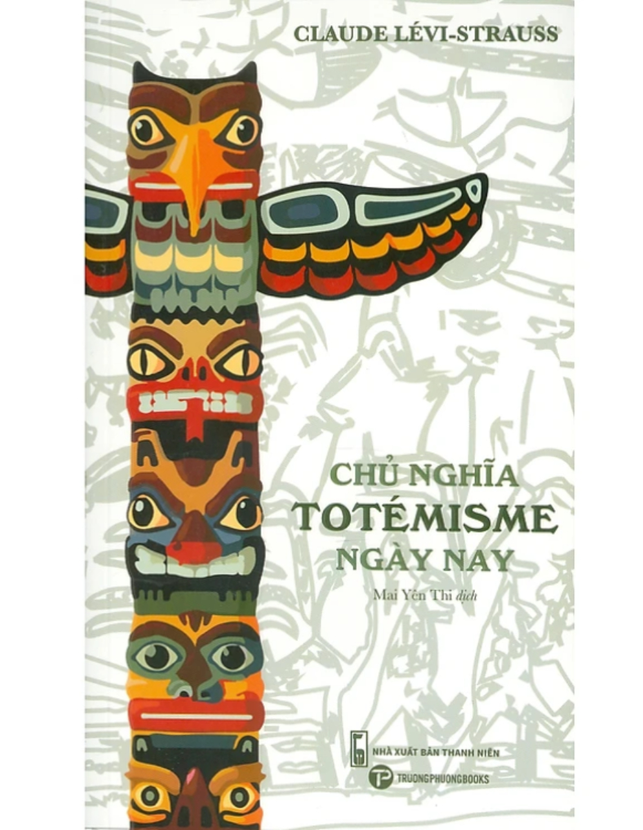 Chủ Nghĩa Totémisme Ngày Nay