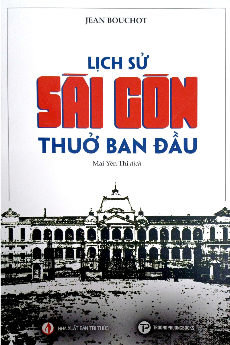 Lịch Sử Sài Gòn Thuở Ban Đầu
