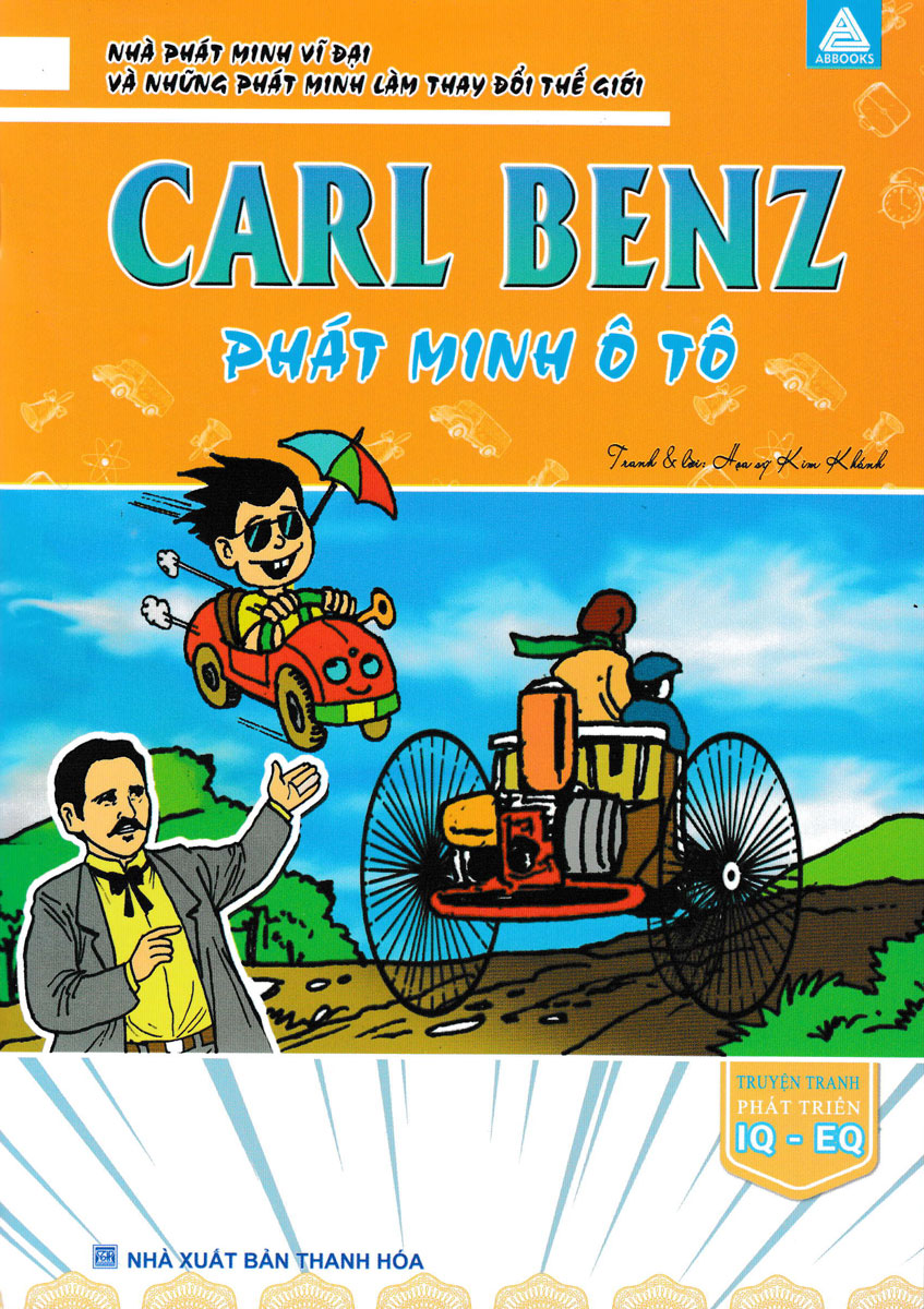 Carl Benz - Phát Minh Ô Tô