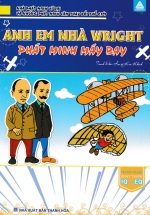 Anh Em Nhà Wright - Phát Minh Máy Bay