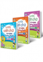 Luyện Viết Chữ Từ Vựng Tiếng Anh Theo Chương Trình Sách Giáo Khoa Lớp 1,2,3 (Bộ 3 Cuốn)