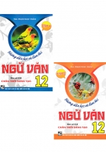 Combo Hướng Dẫn Học Và Làm Bài Ngữ Văn 12 - Tập 1 + 2 (Bám Sát SGK Chân Trời Sáng Tạo) (Bộ 2 Cuốn)
