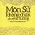 Môn Sử Không Chán Như Em Tưởng