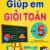 ND - Giúp Em Giỏi Toán Lớp 5 (Dùng Chung Cho Các Bộ SGK Hiện Hành)