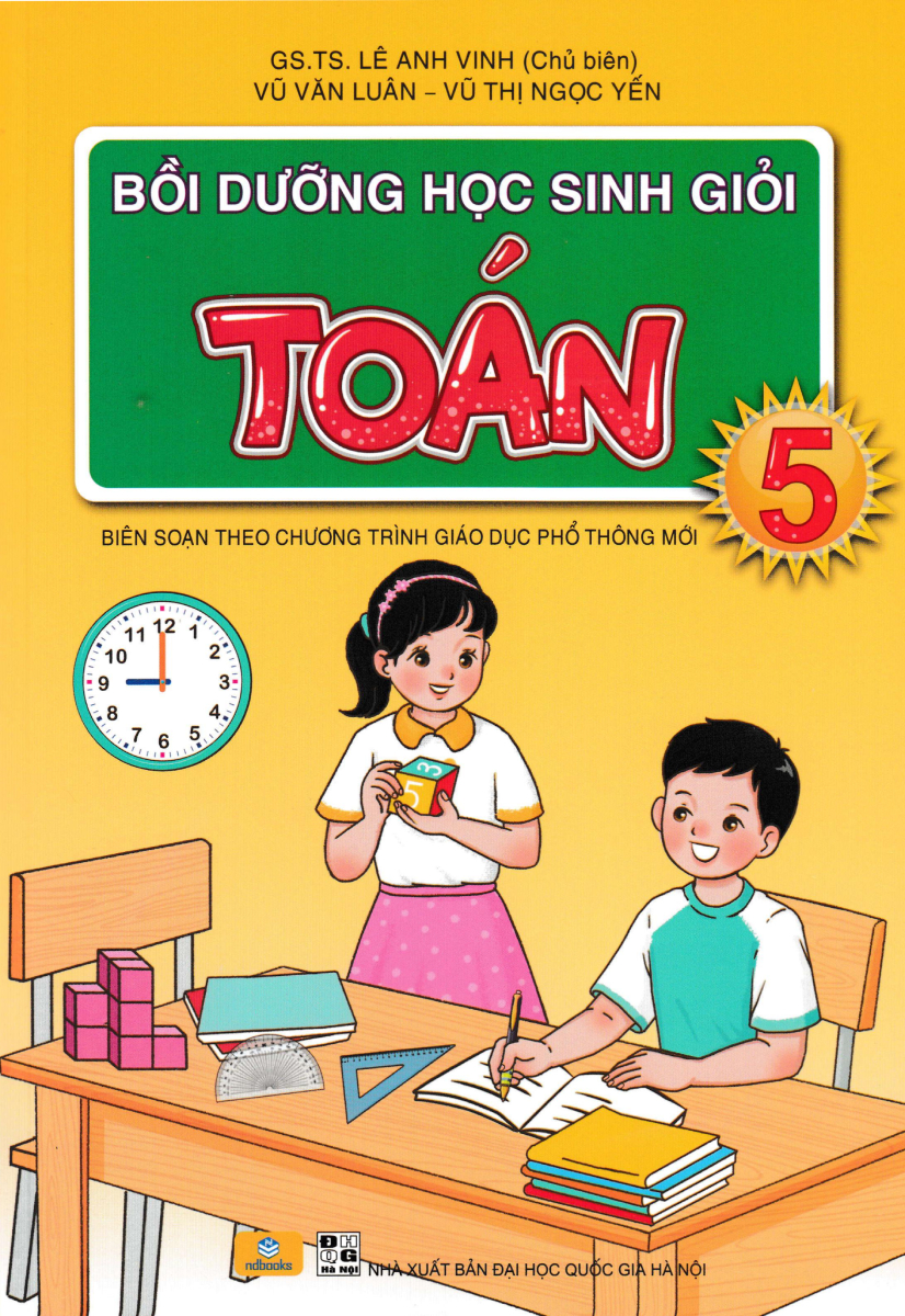 Nd - Bồi Dưỡng Học Sinh Giỏi Toán 5 (Biên Soạn Theo Chương Trình Gdpt Mới) 