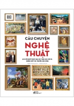 Câu Chuyện Nghệ Thuật - Bìa Cứng
