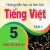 Hướng Dẫn Học Và Làm Bài Tiếng Việt 5 - Tập 1 (Bám Sát SGK Chân Trời Sáng Tạo) 