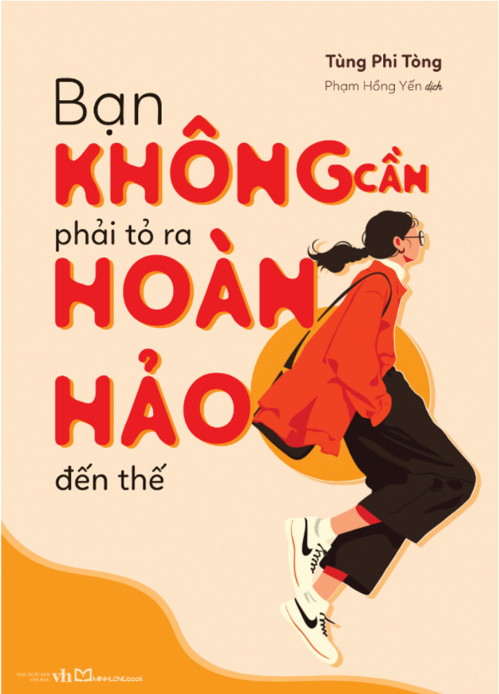 Bạn Không Cần Phải Tỏ Ra Hoàn Hảo Đến Thế
