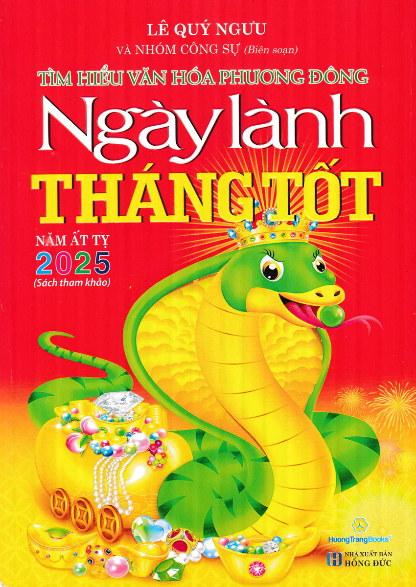 Ngày Lành Tháng Tốt Năm Ất Tỵ 2025